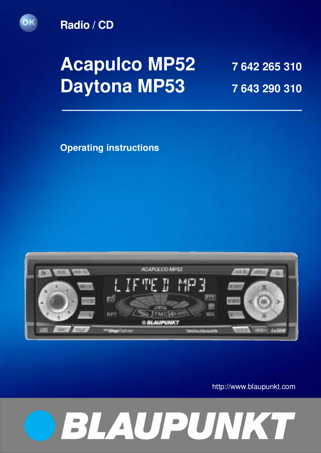 Blaupunkt Daytona MP53 operating instructions Acapulco MP52, Radio / CD, 7 642 265, 7 643 290, Operating instructions 
