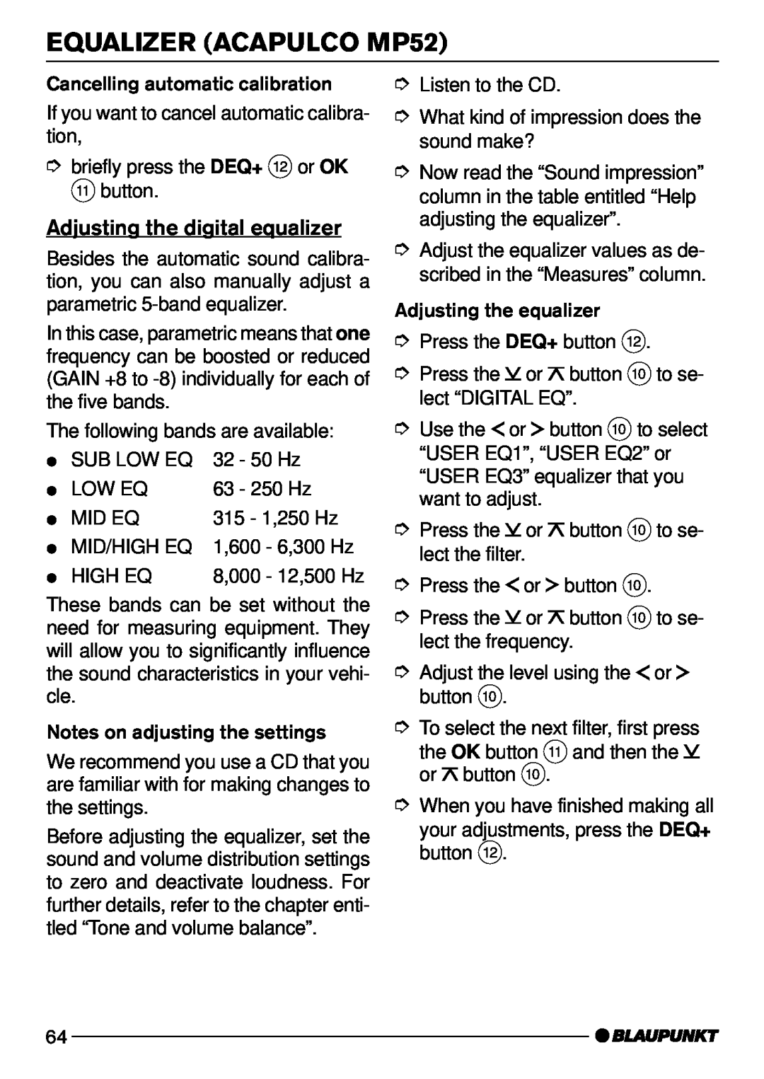 Blaupunkt Acapulco MP52, Daytona MP53 operating instructions Adjusting the digital equalizer, EQUALIZER ACAPULCO MP52 