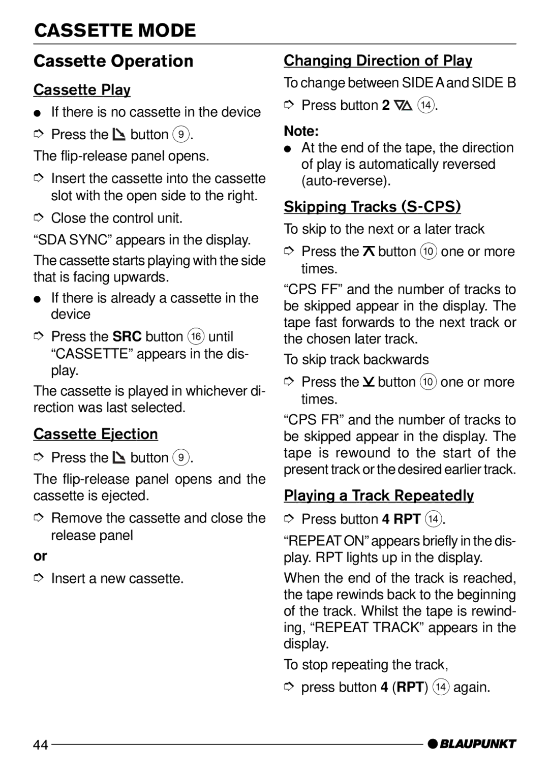 Blaupunkt Alaska DJ52 operating instructions Cassette Mode, Cassette Operation 
