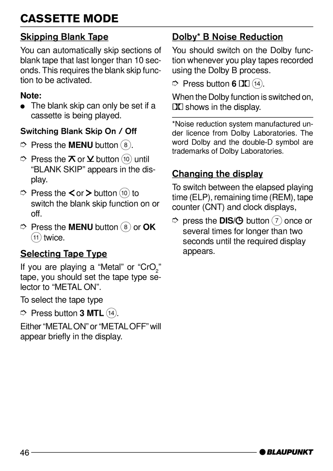 Blaupunkt Alaska DJ52 Skipping Blank Tape, Selecting Tape Type, Dolby* B Noise Reduction, Changing the display 