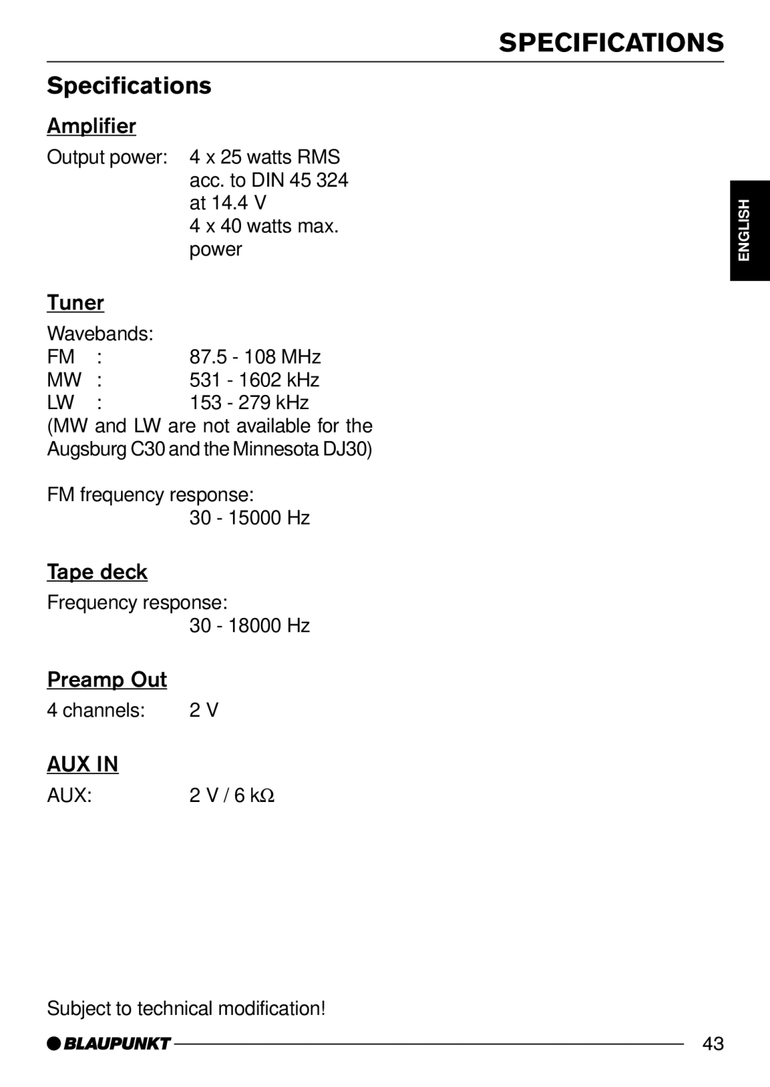 Blaupunkt ONTARIODJ30, AUGSBURG C30, MINNESOTADJ30, BOSTONC30, DUBLIN C30, MONTREUX C30 operating instructions Specifications 