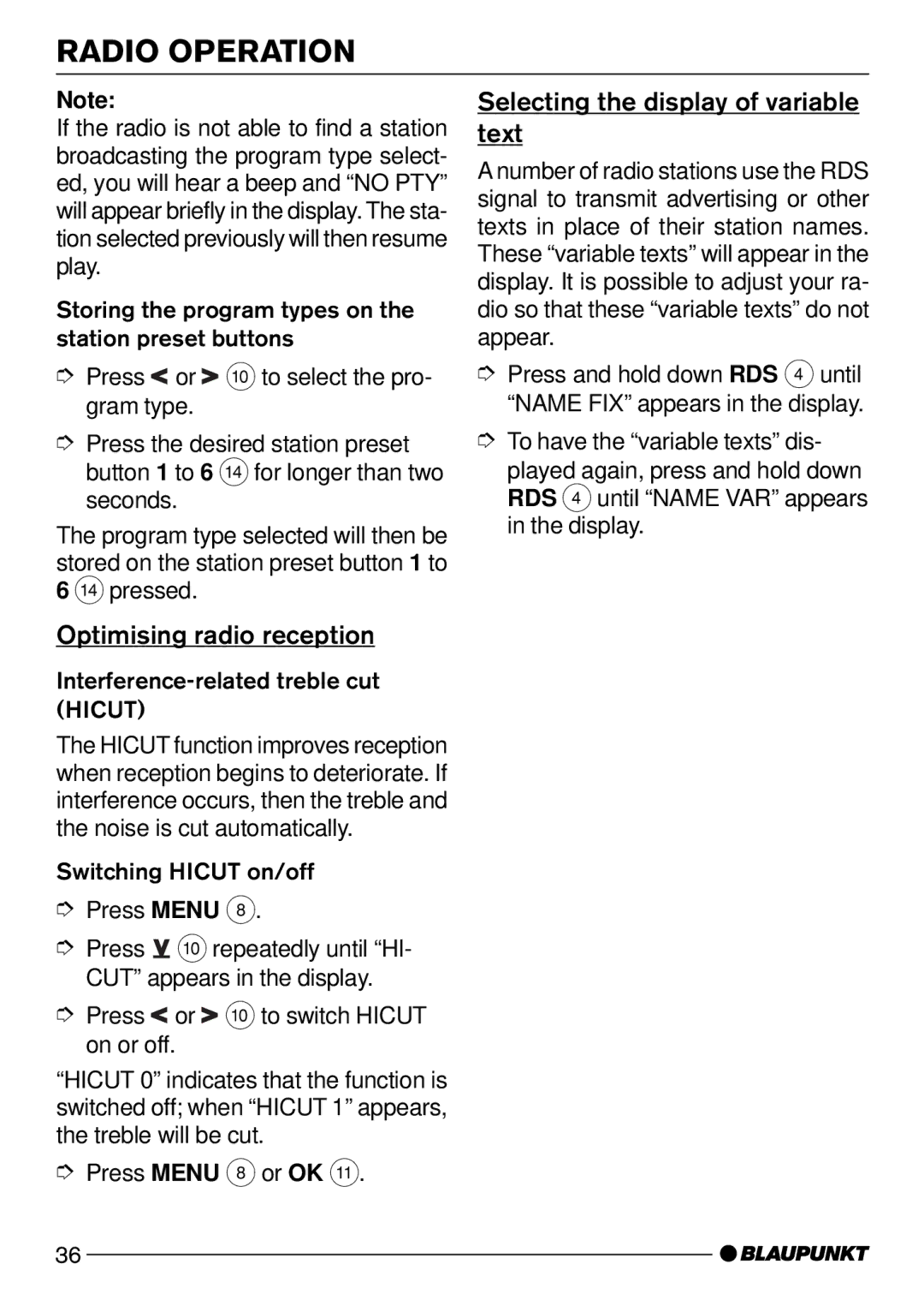 Blaupunkt Dsseldorf C50, Bologna C50, Carolina DJ50 Optimising radio reception, Selecting the display of variable text 