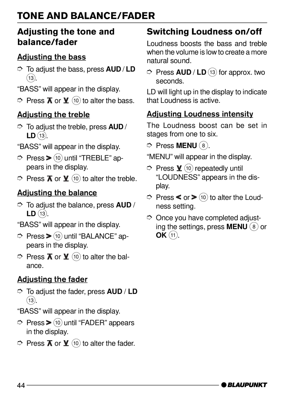 Blaupunkt Dsseldorf C50 Tone and BALANCE/FADER, Adjusting the tone and balance/fader, Switching Loudness on/off 