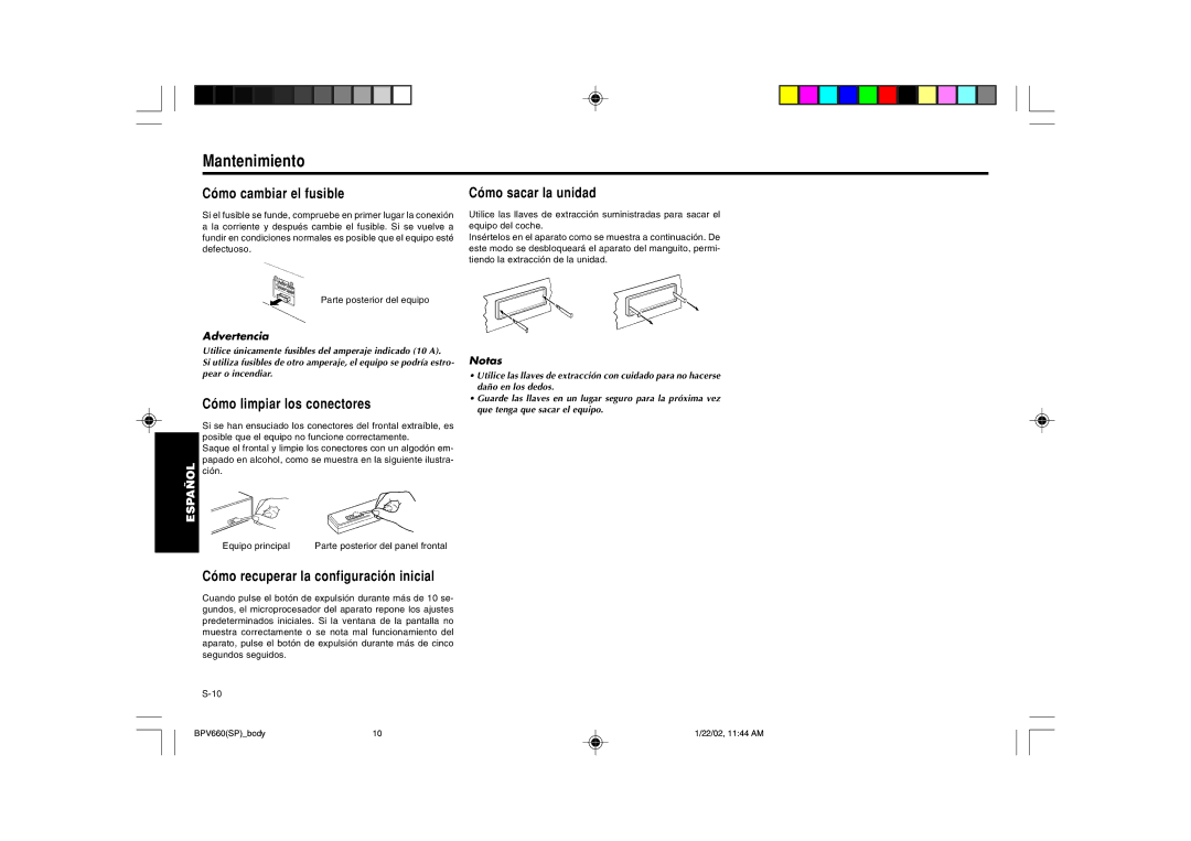 Blaupunkt BPV 660 manual Mantenimiento, Cómo cambiar el fusible, Cómo limpiar los conectores, Cómo sacar la unidad 