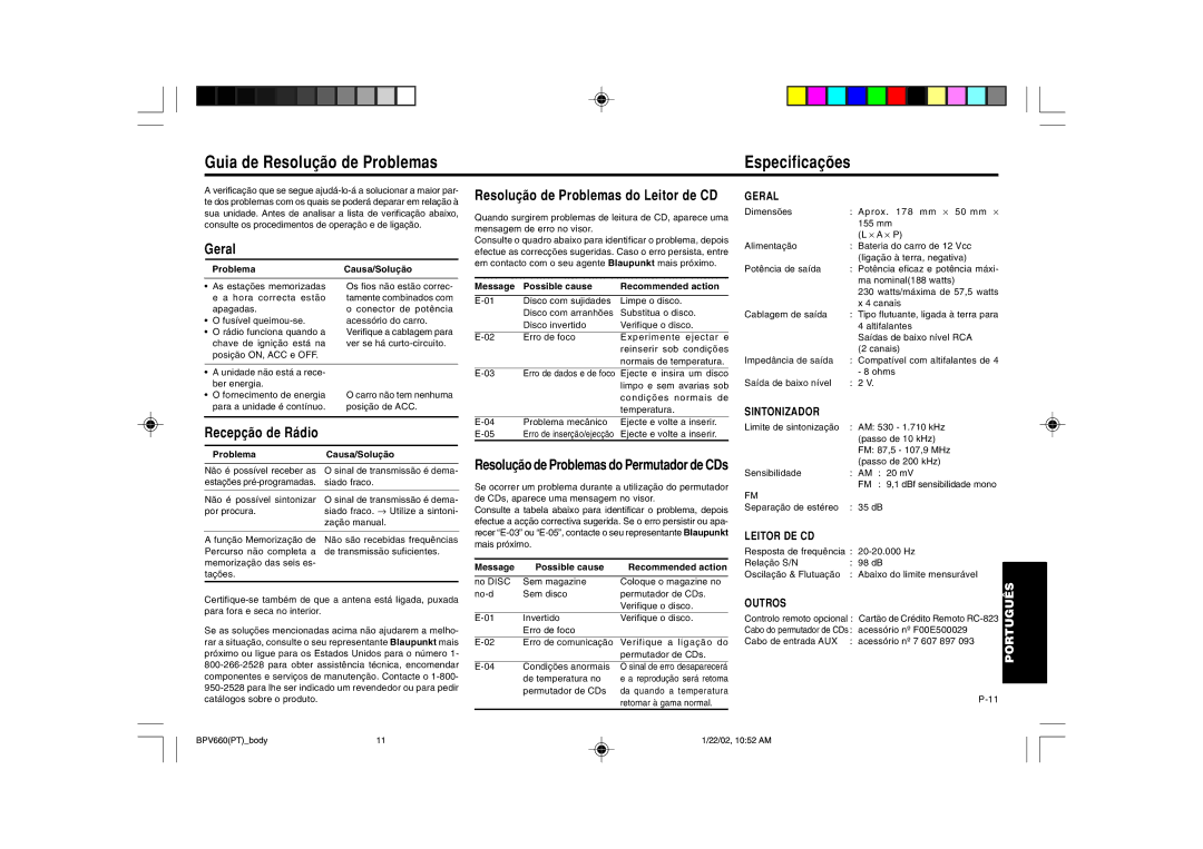 Blaupunkt BPV 660 manual Guia de Resolução de Problemas Especificações, Geral, Recepção de Rádio, Problema Causa/Solução 
