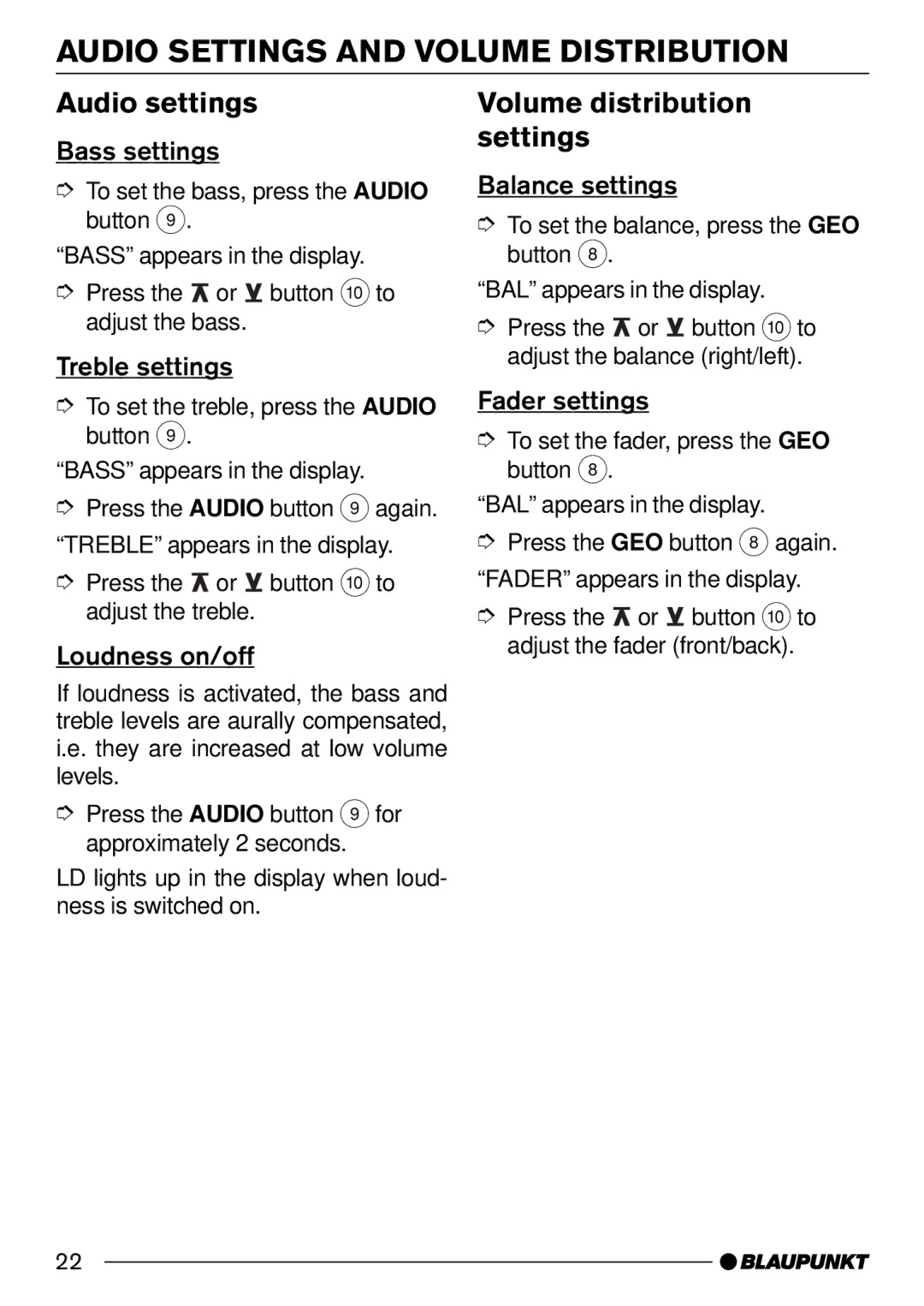 Blaupunkt C30 operating instructions Audio Settings and Volume Distribution, Audio settings, Volume distribution settings 