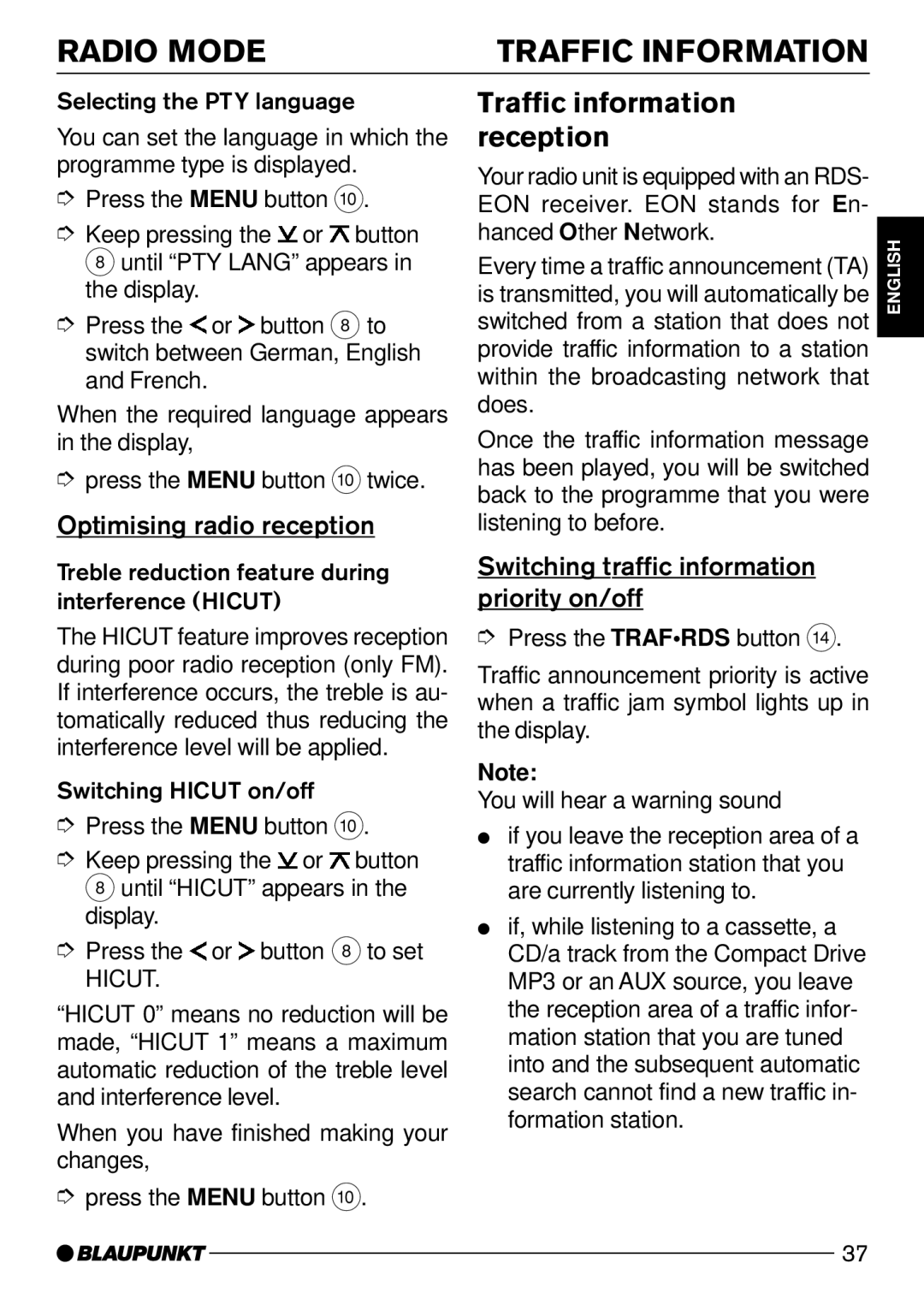 Blaupunkt C32, DJ32 Radio Mode Traffic Information, Traffic information reception, Optimising radio reception 