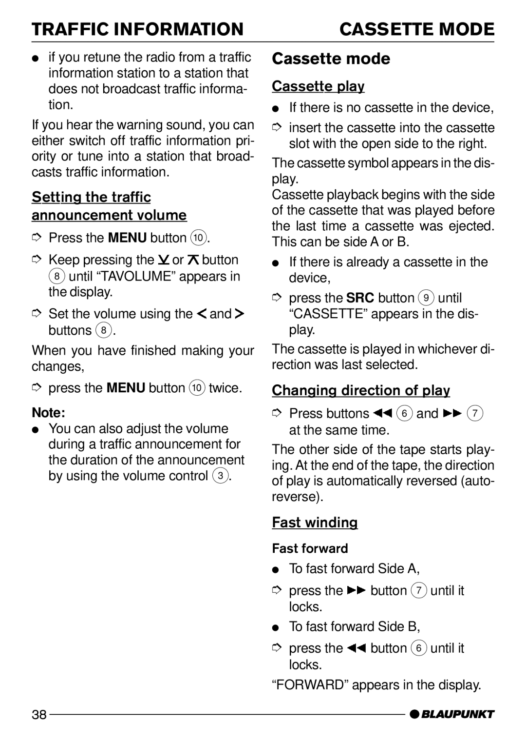 Blaupunkt DJ32, C32 Cassette mode, Setting the traffic announcement volume, Cassette play, Changing direction of play 