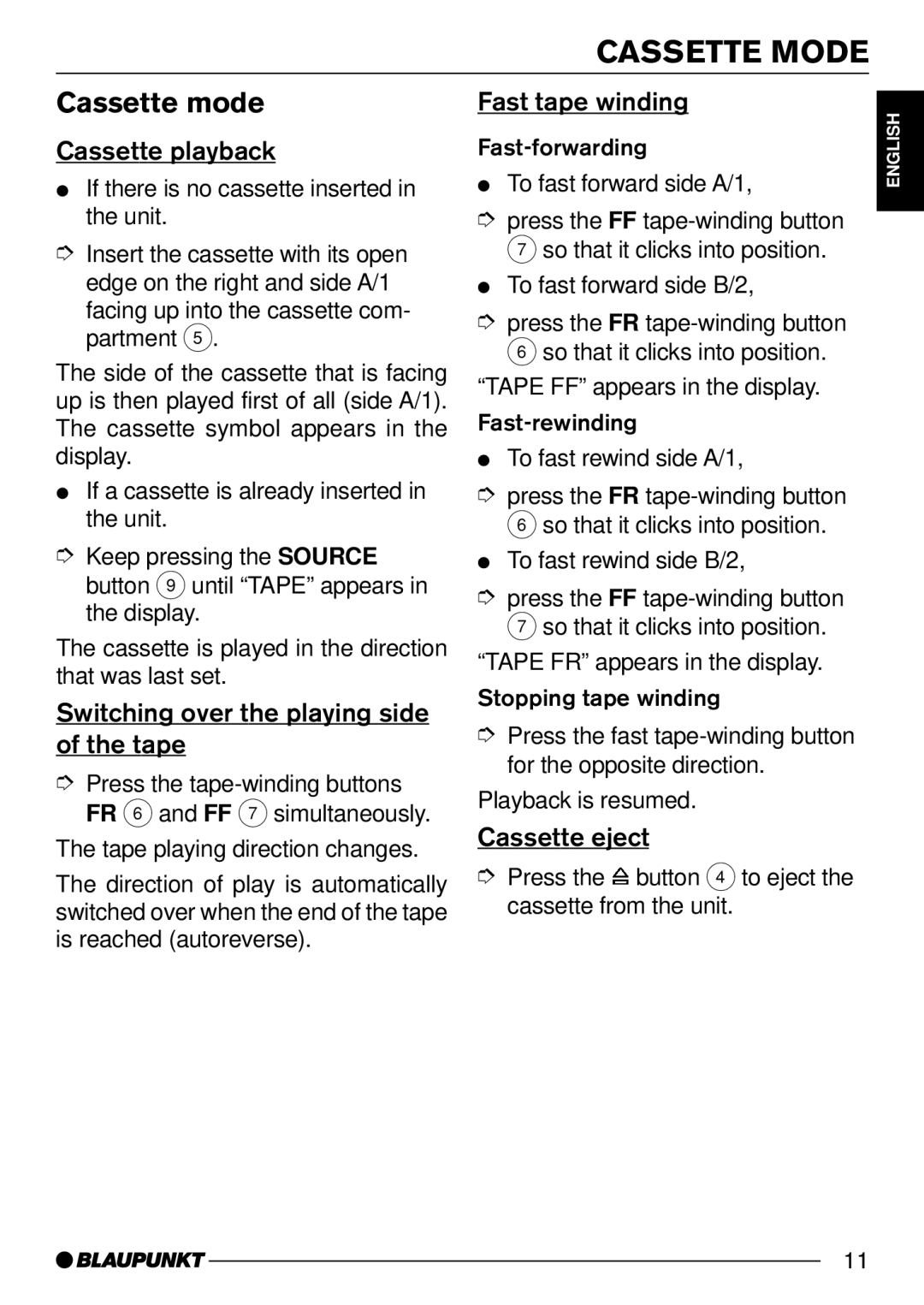 Blaupunkt 7 642 183 110, C33 operating instructions Cassette Mode, Cassette mode 