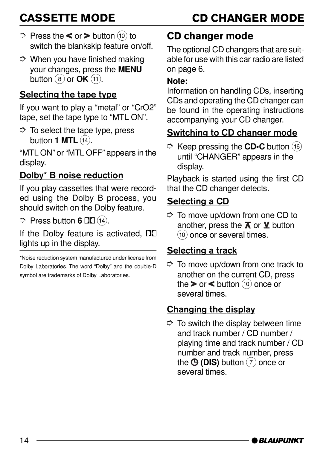 Blaupunkt C50 operating instructions Cassette Mode CD Changer Mode, CD changer mode 