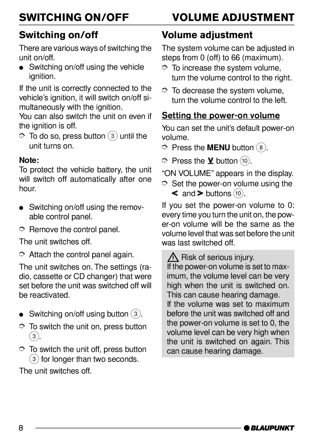 Blaupunkt C50 operating instructions Switching ON/OFF, Switching on/off, Volume adjustment, Setting the power-on volume 