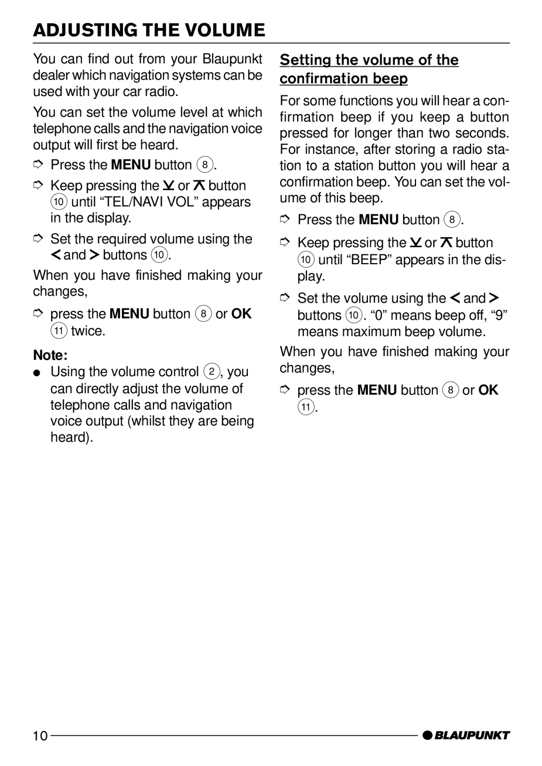 Blaupunkt C51 operating instructions Setting the volume of the confirmation beep 