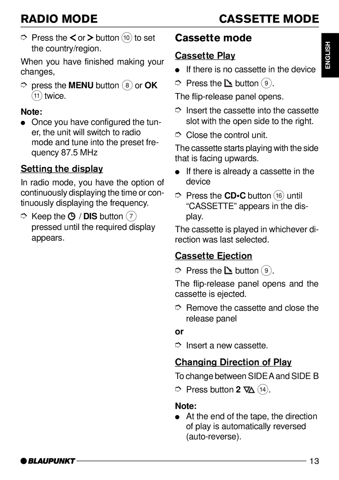 Blaupunkt C51 operating instructions Radio Mode Cassette Mode, Cassette mode 