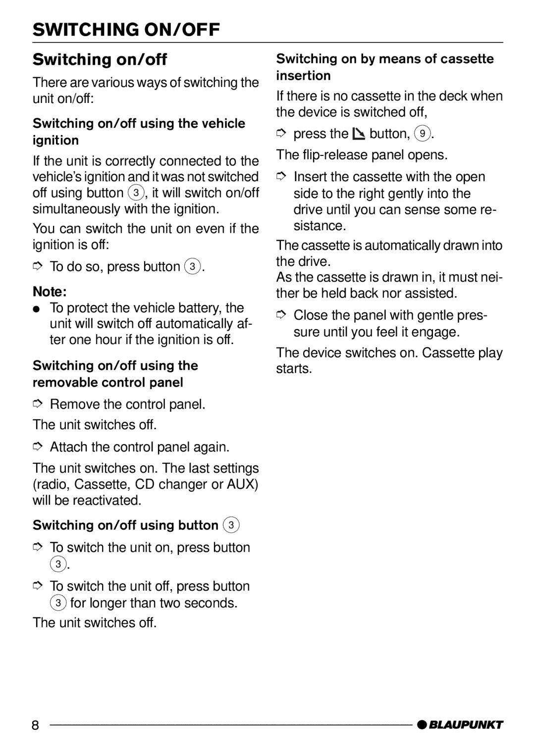 Blaupunkt C51 operating instructions Switching ON/OFF, Switching on/off 