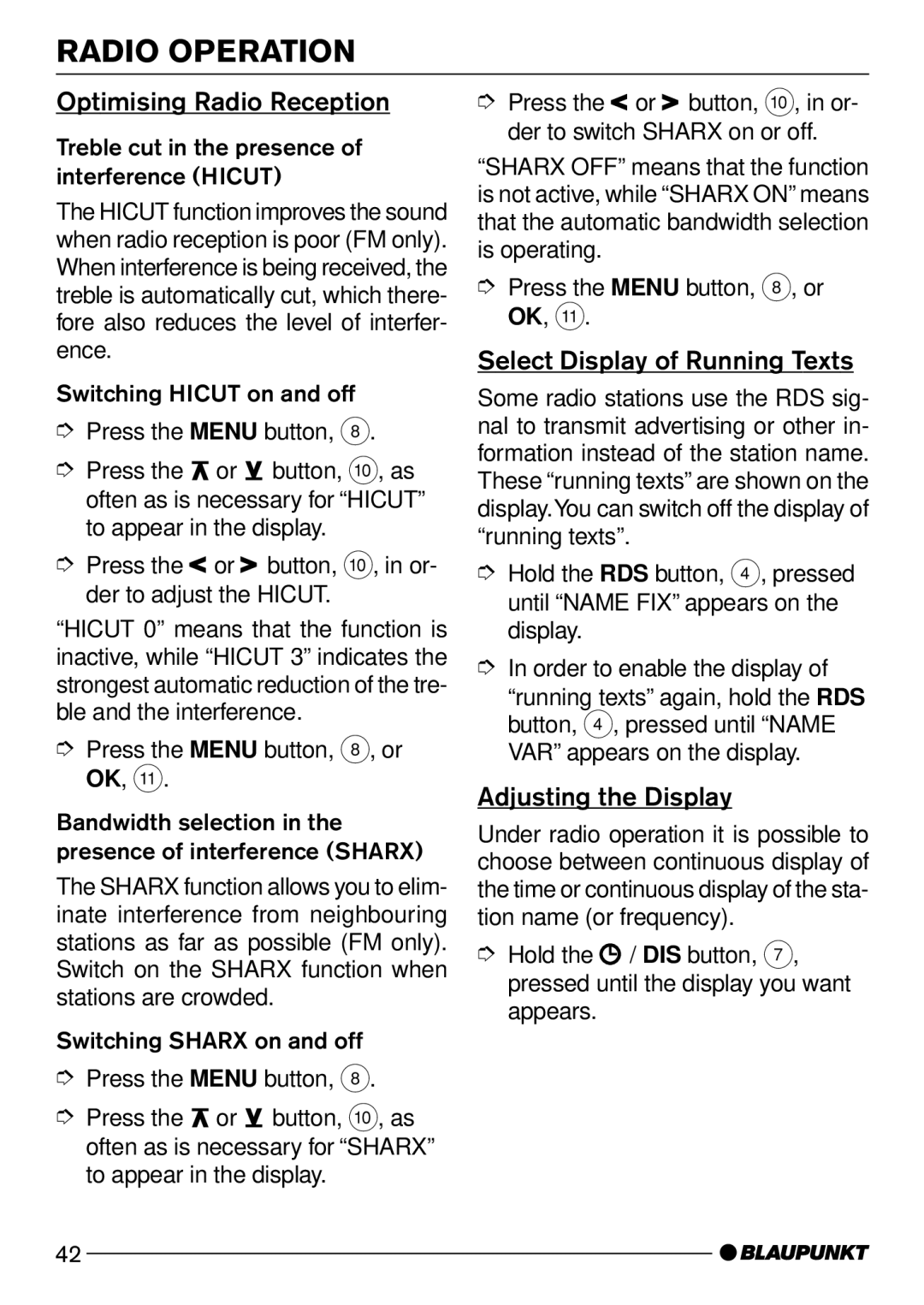 Blaupunkt C51 operating instructions Optimising Radio Reception, Select Display of Running Texts, Adjusting the Display 