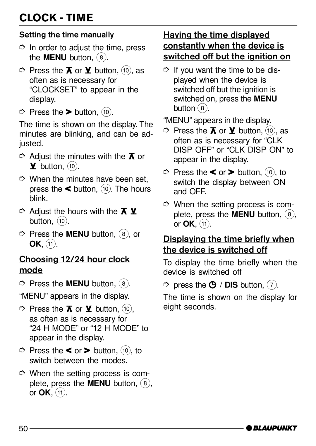 Blaupunkt C51 Choosing 12/24 hour clock mode, Displaying the time briefly when the device is switched off 