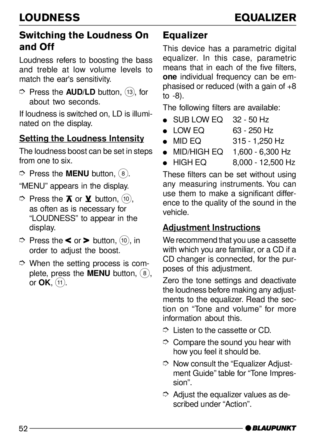 Blaupunkt C51 Switching the Loudness On and Off, Equalizer, Setting the Loudness Intensity, Adjustment Instructions 