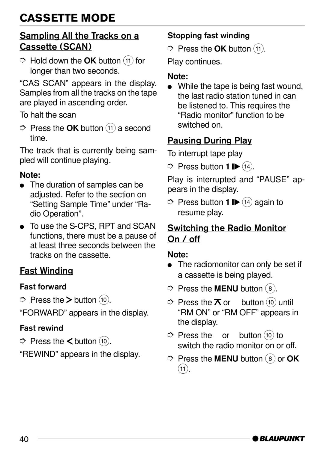 Blaupunkt C52, DJ52 operating instructions Sampling All the Tracks on a Cassette Scan, Fast Winding, Pausing During Play 