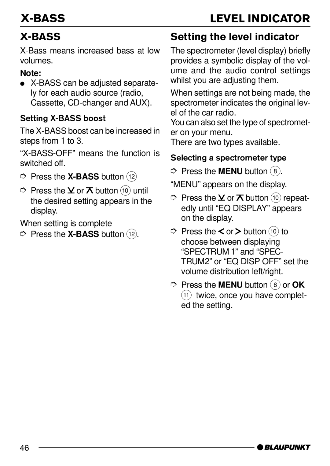 Blaupunkt C52, DJ52 operating instructions Bass, Setting the level indicator 