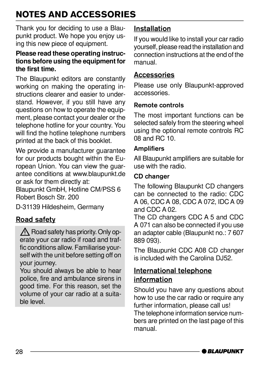 Blaupunkt C52, DJ52 operating instructions Road safety, Installation, Accessories, International telephone information 