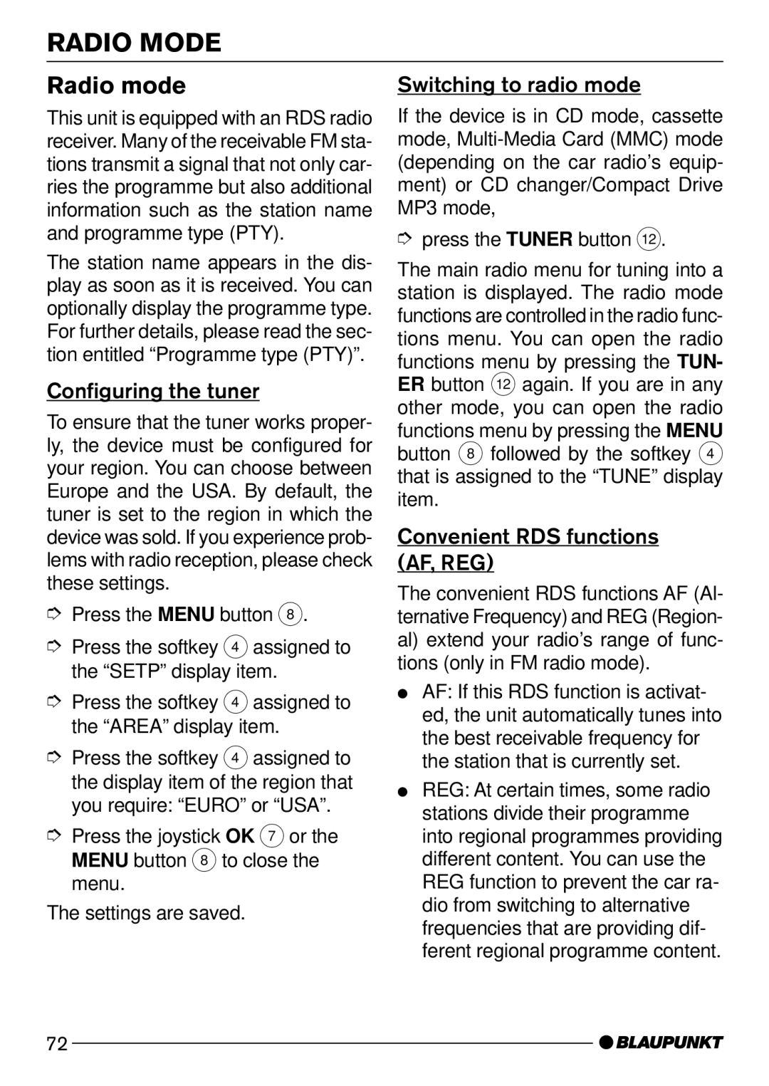 Blaupunkt C73 Radio Mode, Radio mode, Configuring the tuner, Switching to radio mode, Convenient RDS functions AF, REG 