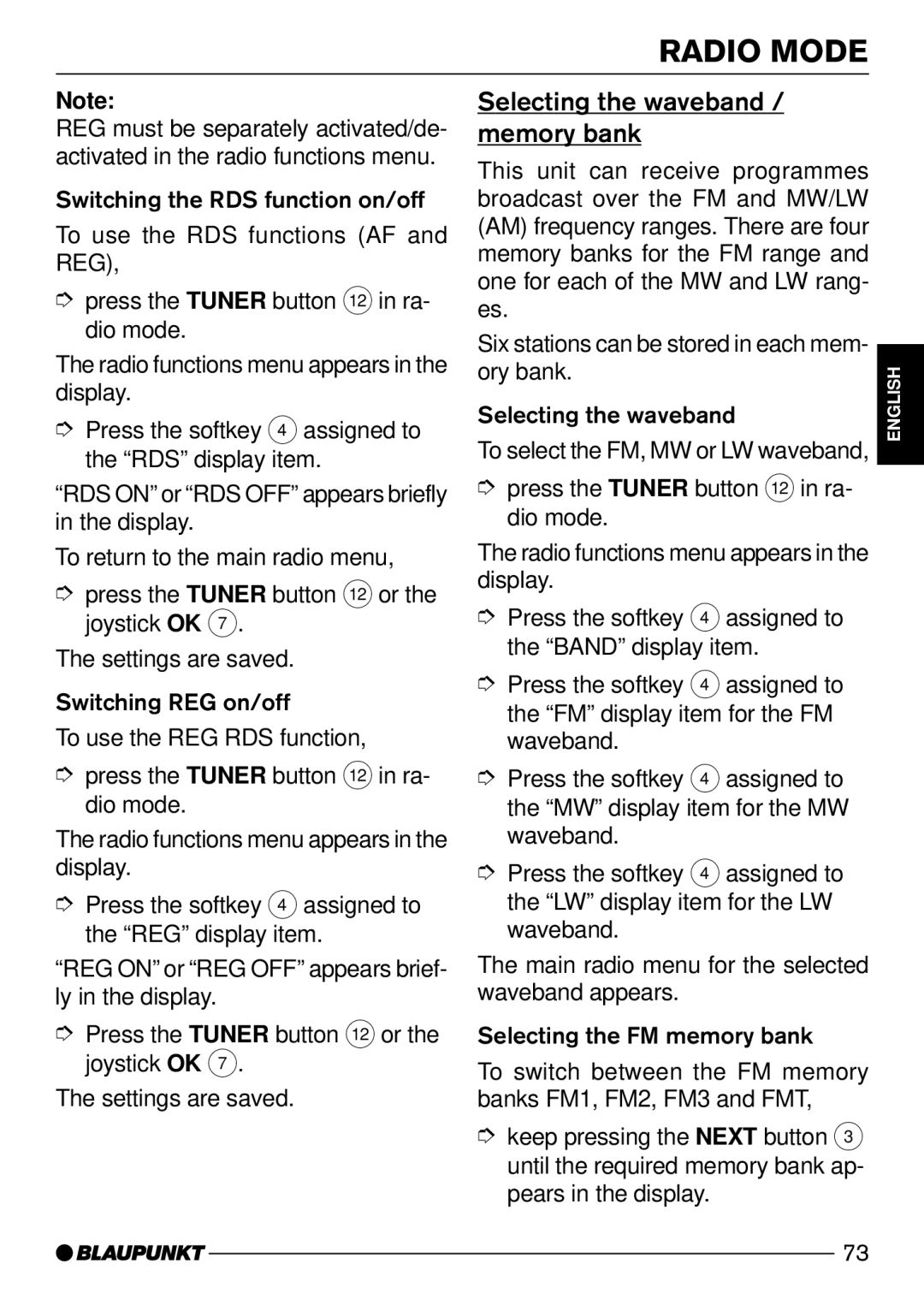 Blaupunkt C73 operating instructions Selecting the waveband / memory bank 