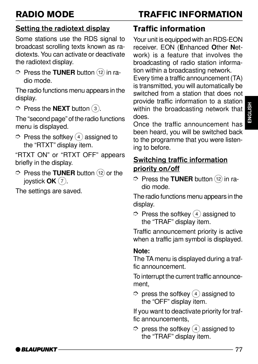 Blaupunkt C73 operating instructions Radio Mode Traffic Information, Traffic information, Setting the radiotext display 