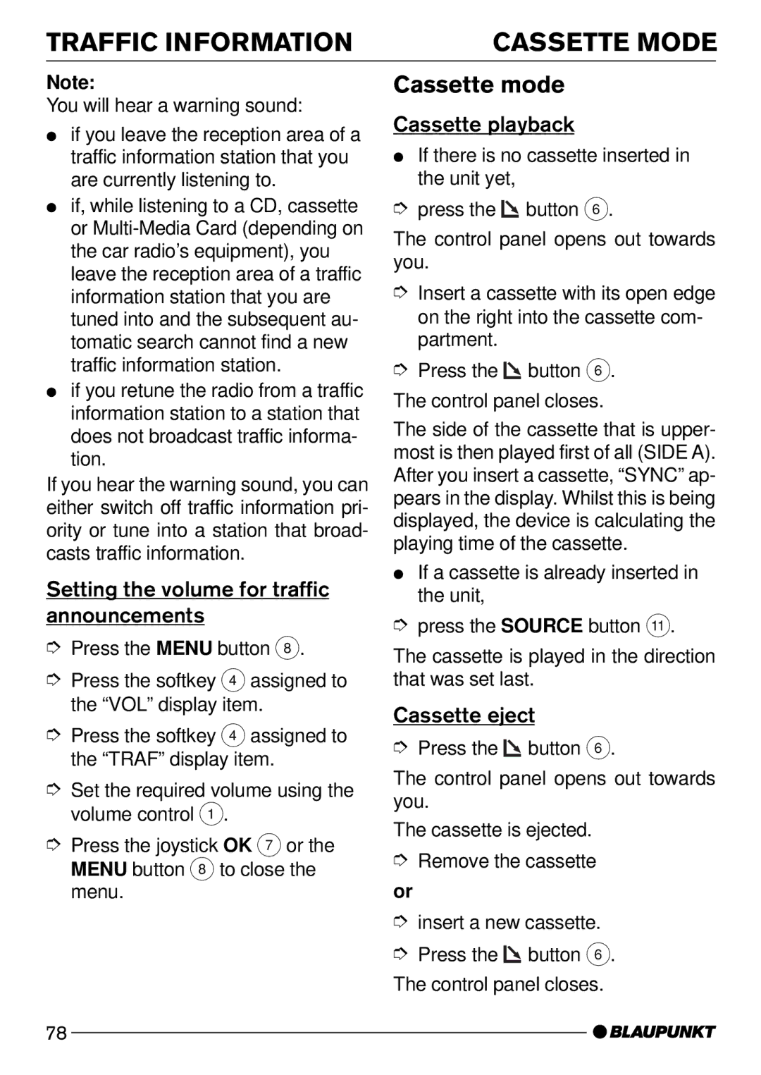 Blaupunkt C73 Cassette mode, Setting the volume for traffic announcements, Cassette playback, Cassette eject 