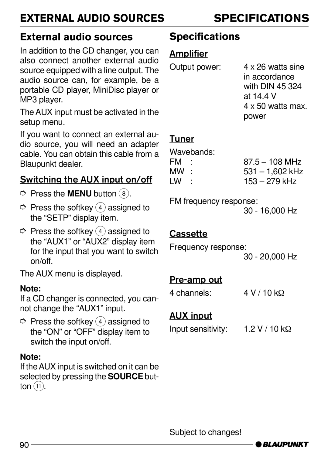 Blaupunkt C73 operating instructions External Audio Sources Specifications, External audio sources 