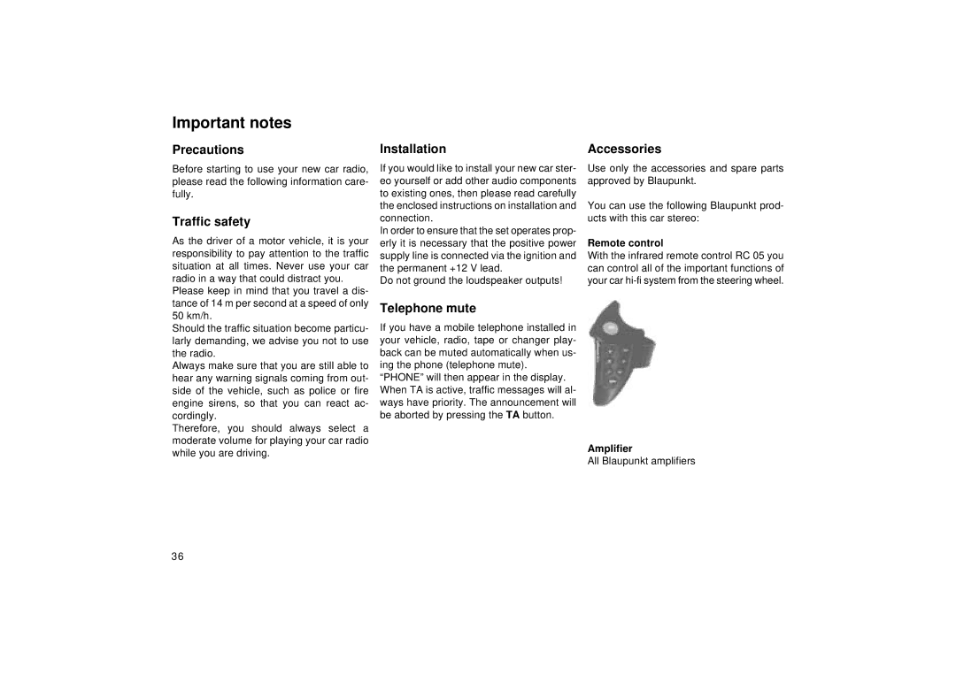 Blaupunkt Car CD Changer Important notes, Precautions Installation Accessories, Traffic safety, Telephone mute 