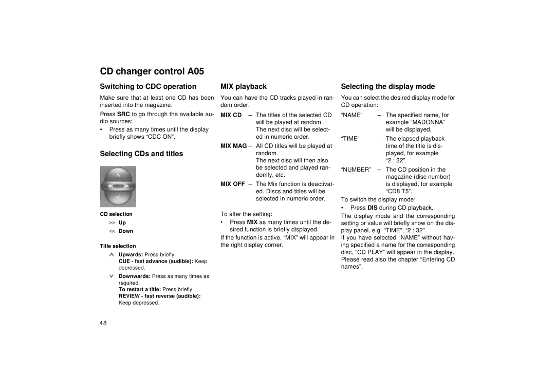 Blaupunkt Car CD Changer operating instructions CD changer control A05, Selecting CDs and titles 