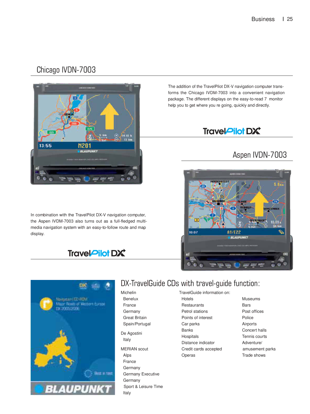 Blaupunkt Car Multimedia manual Chicago IVDN-7003, Aspen IVDN-7003, DX-TravelGuide CDs with travel-guide function 