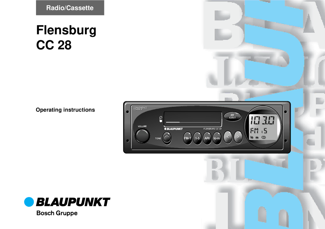 Blaupunkt CC 28 operating instructions Flensburg CC, Operating instructions 