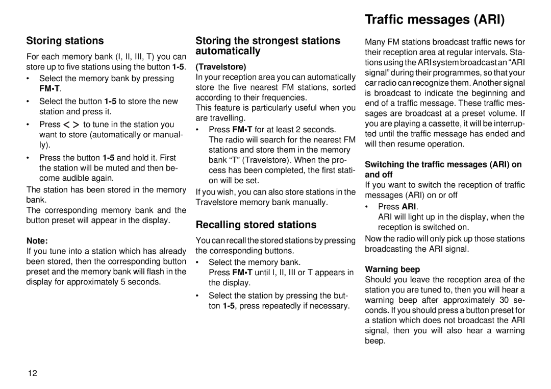 Blaupunkt CC 28 operating instructions Traffic messages ARI, Storing stations, Storing the strongest stations automatically 