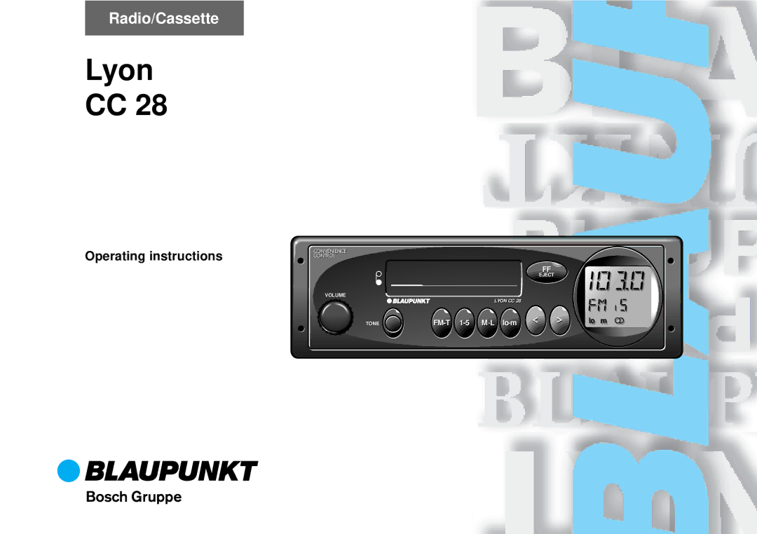 Blaupunkt CC 28 operating instructions Lyon, Operating instructions 