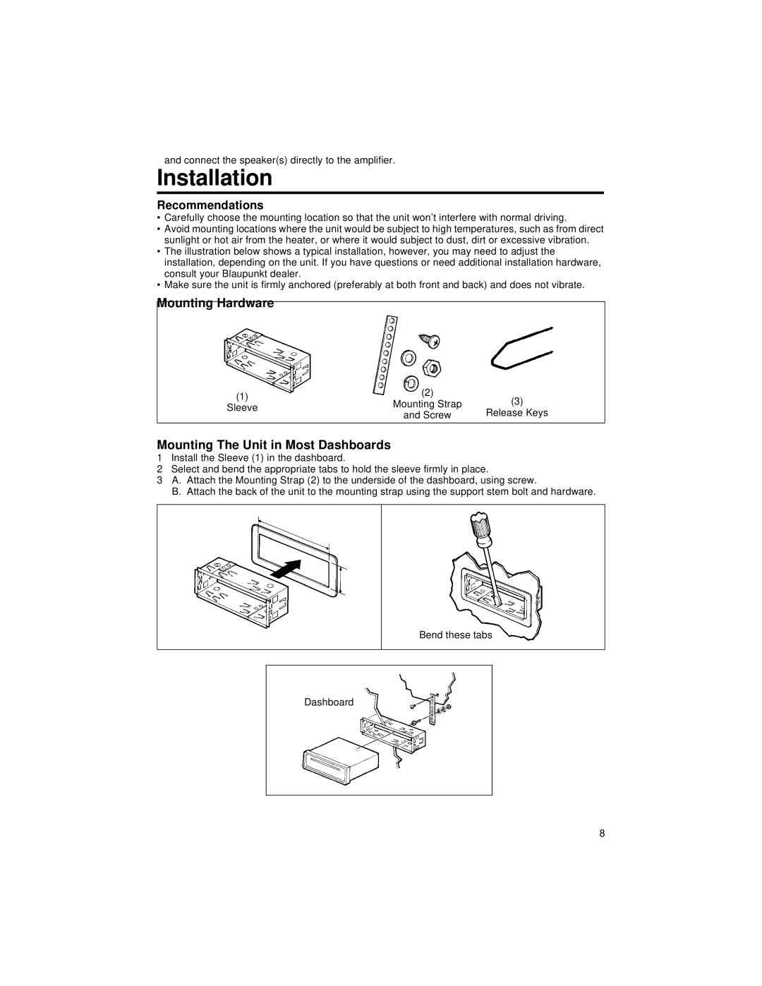 Blaupunkt CD127 manual Installation, Recommendations, Mounting Hardware, Mounting The Unit in Most Dashboards 