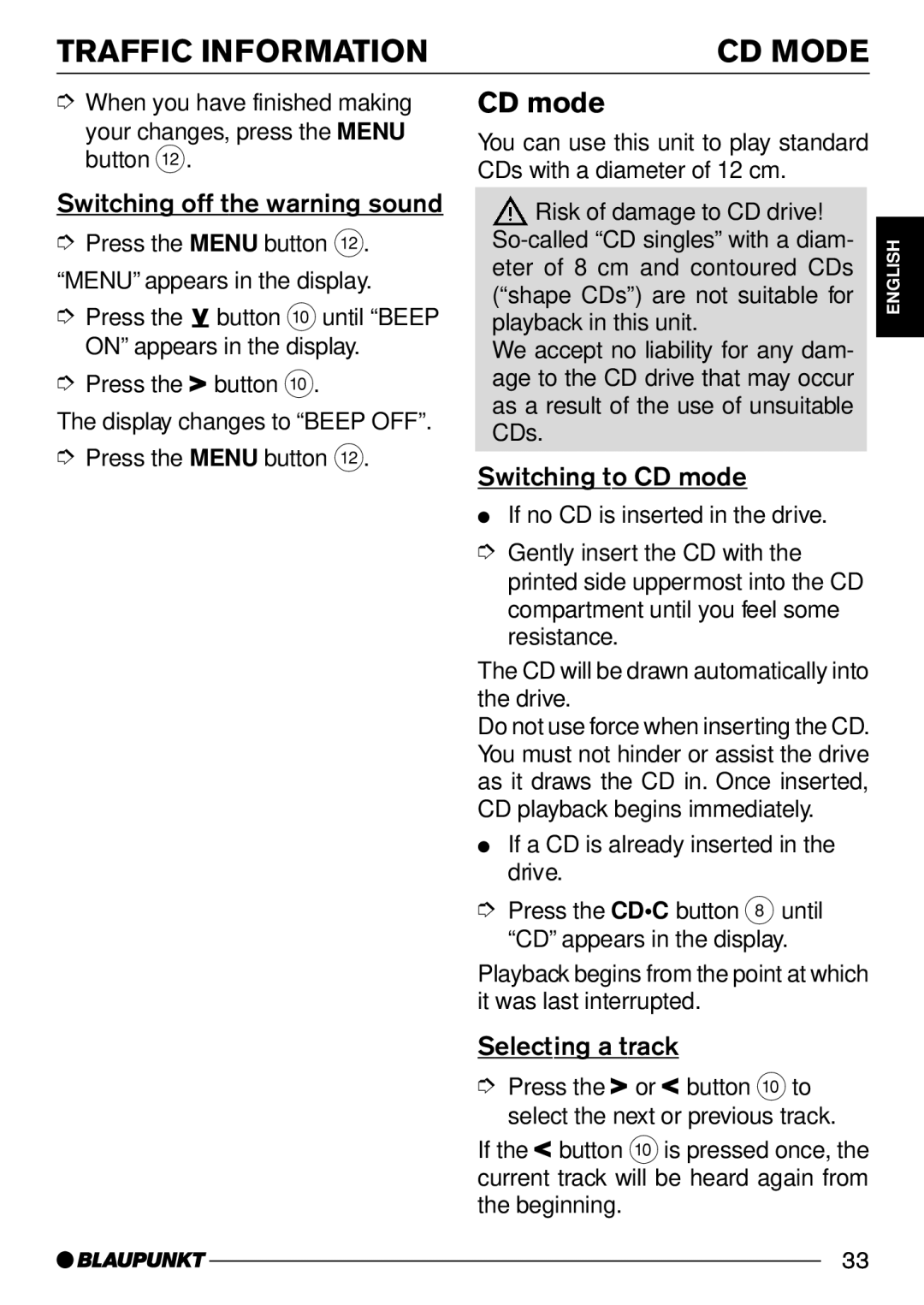 Blaupunkt CD30 Traffic Information CD Mode, Switching off the warning sound, Switching to CD mode, Selecting a track 