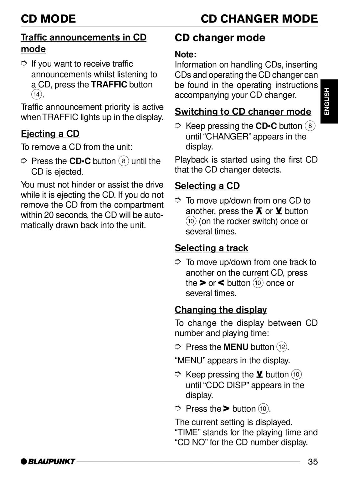 Blaupunkt CD30 operating instructions CD Mode CD Changer Mode, CD changer mode 