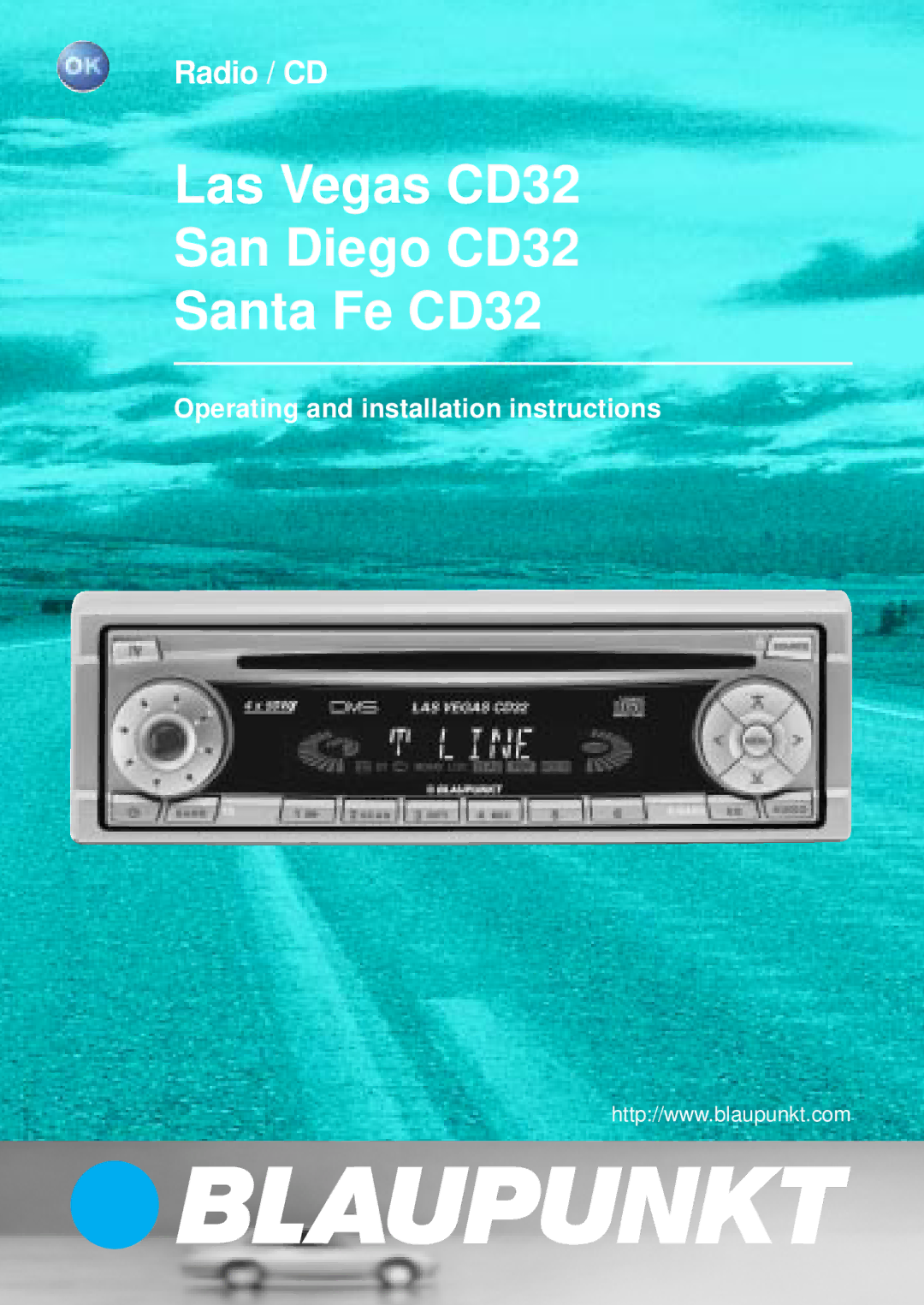 Blaupunkt installation instructions Las Vegas CD32 San Diego CD32 Santa Fe CD32 