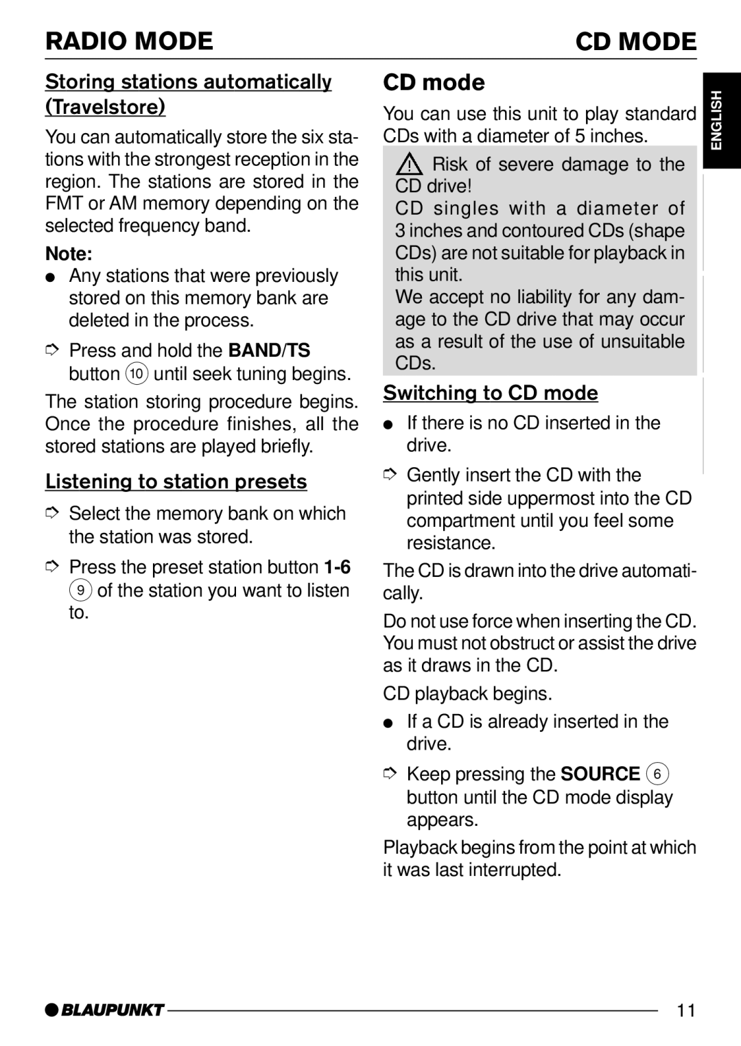 Blaupunkt CD32 Radio Mode CD Mode, CD mode, Storing stations automatically Travelstore, Listening to station presets 