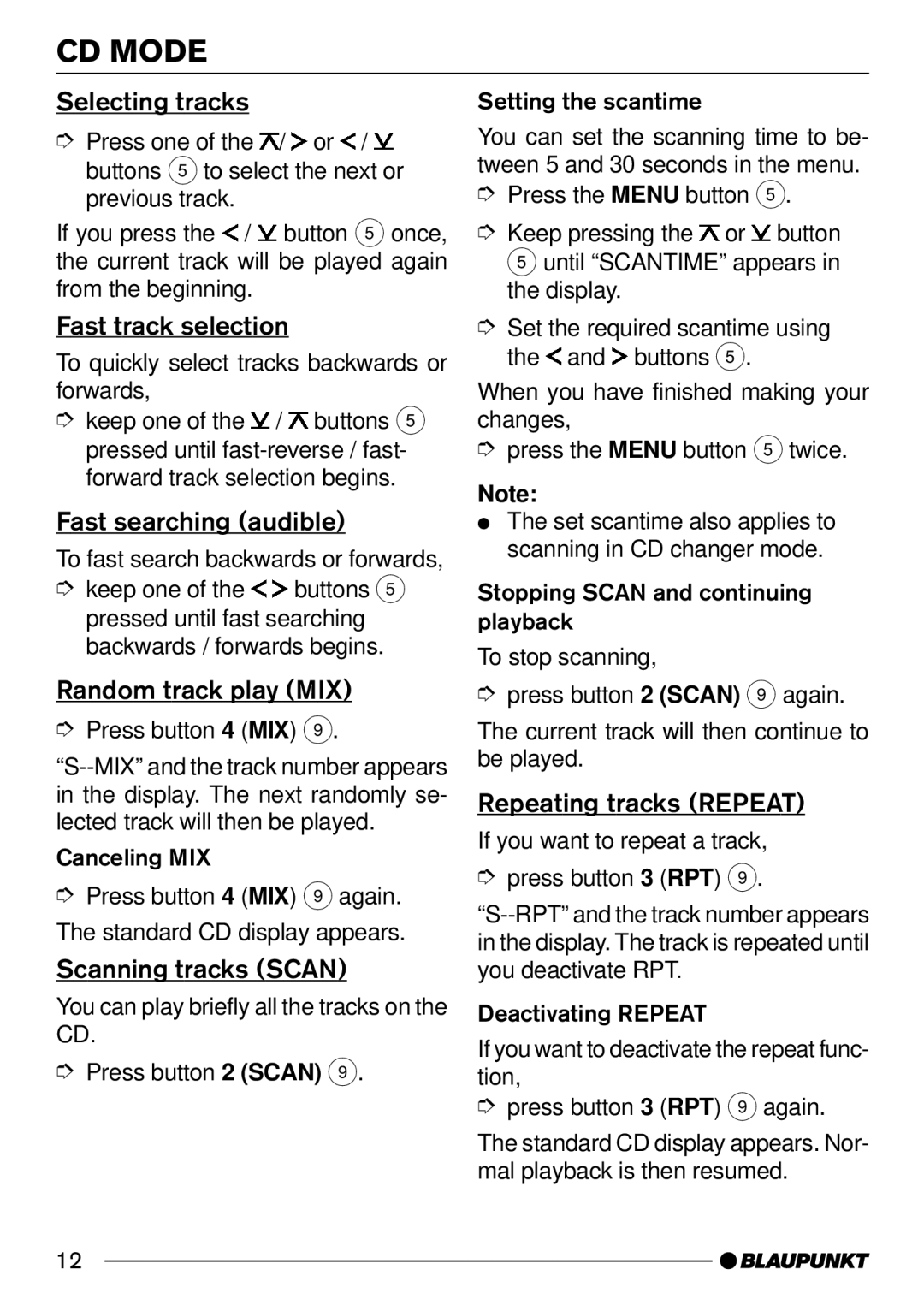 Blaupunkt CD32 Selecting tracks, Fast track selection, Fast searching audible, Random track play MIX, Scanning tracks Scan 