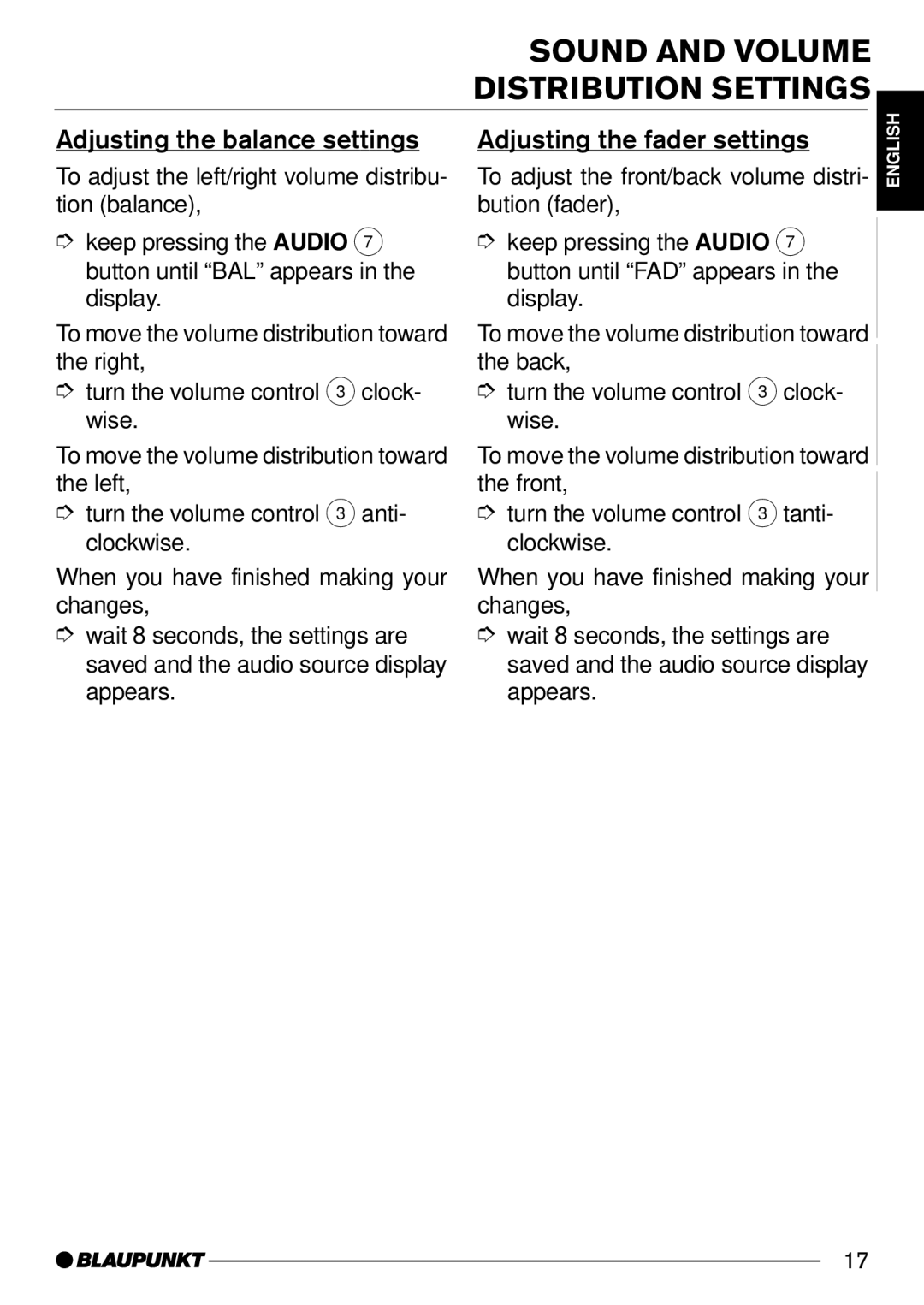 Blaupunkt CD32 Sound and Volume Distribution Settings, Adjusting the balance settings, Adjusting the fader settings 