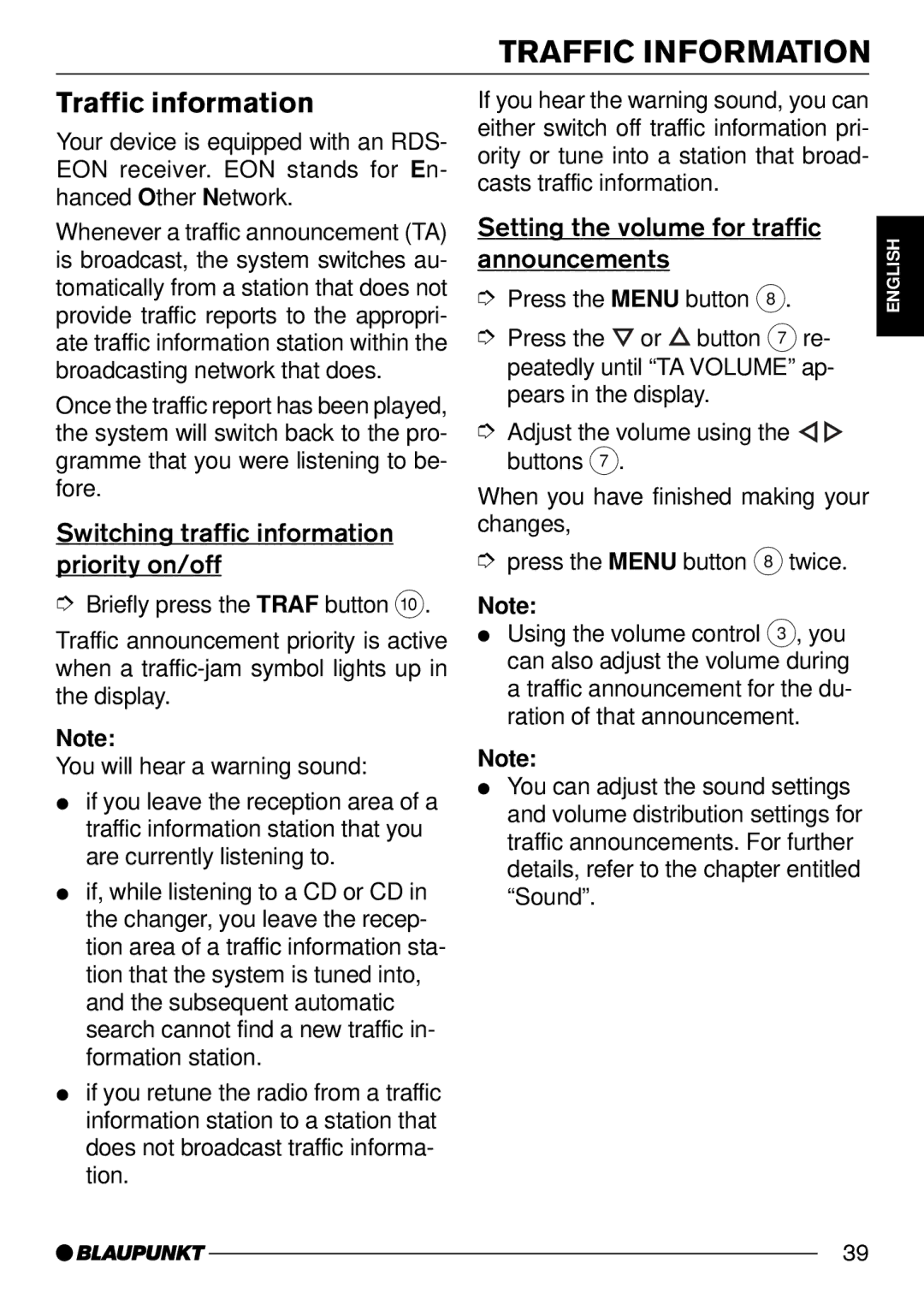 Blaupunkt CD34 7 644 176 310 Traffic Information, Traffic information, Switching traffic information priority on/off 