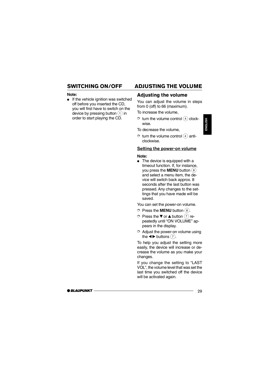 Blaupunkt CD36 operating instructions Adjusting the volume, Setting the power-on volume, Device is equipped with a 