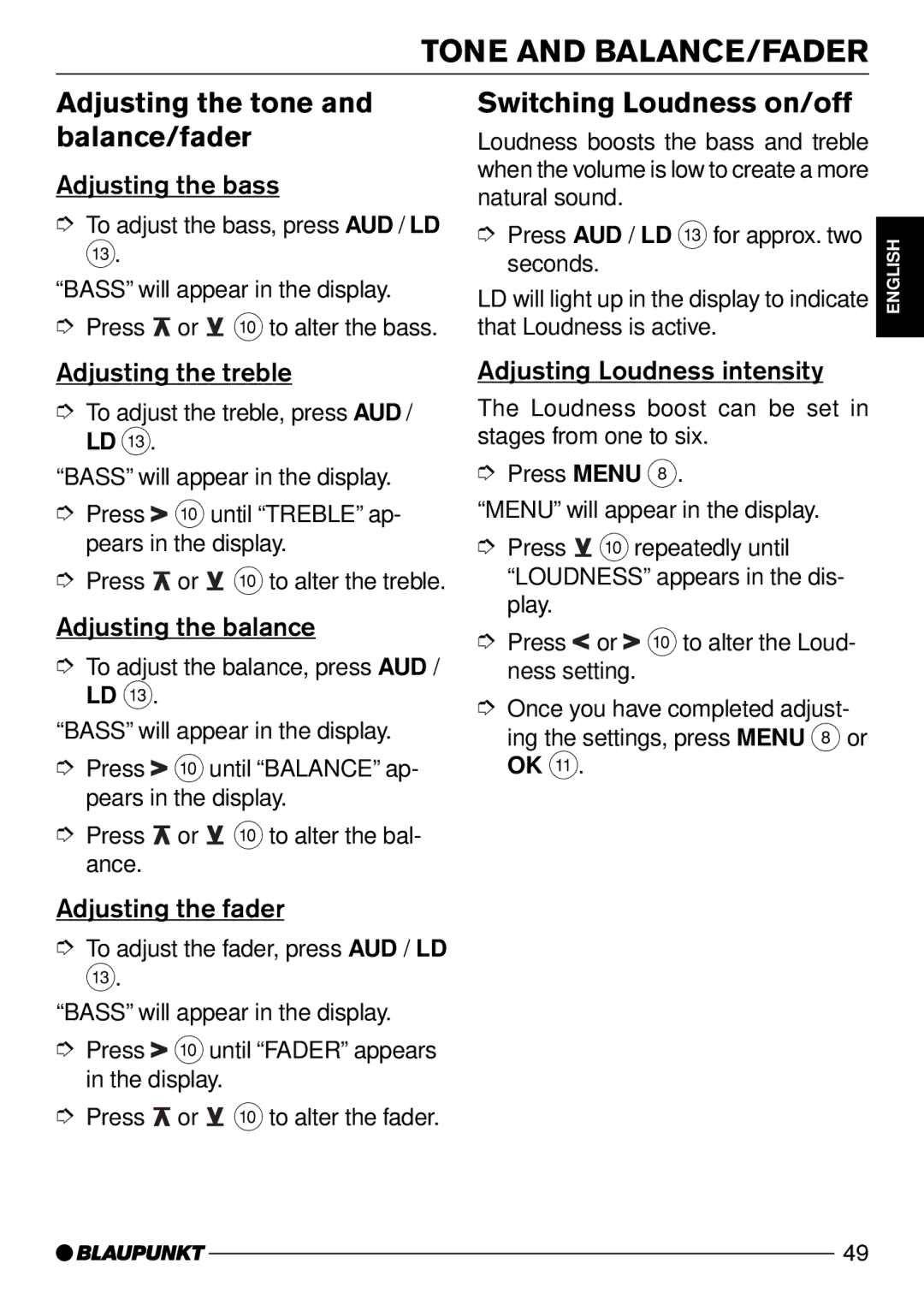 Blaupunkt CD50 Tone and BALANCE/FADER, Adjusting the tone and balance/fader, Switching Loudness on/off 