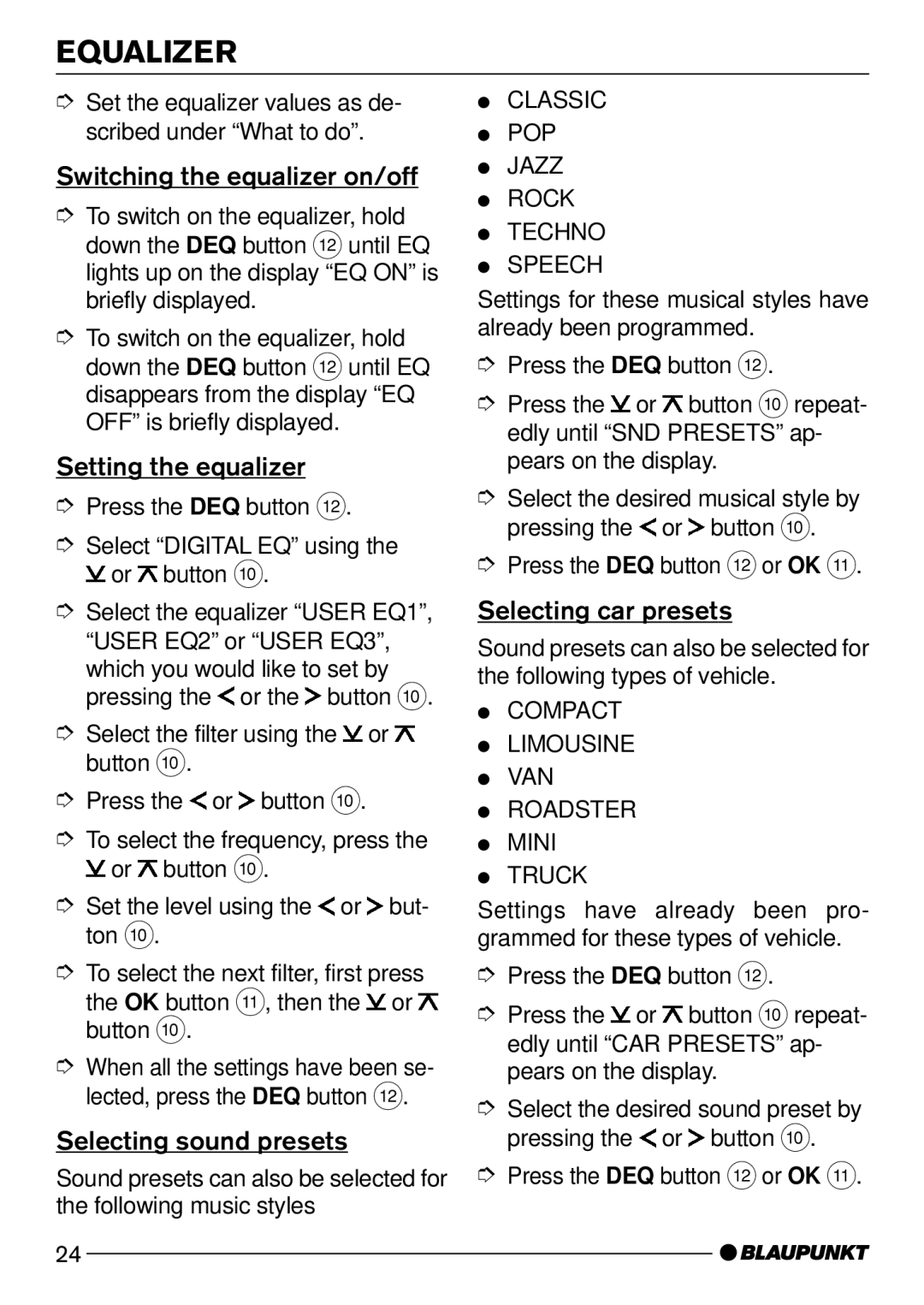 Blaupunkt CD52 7 642 285 310 Switching the equalizer on/off, Setting the equalizer, Selecting sound presets 