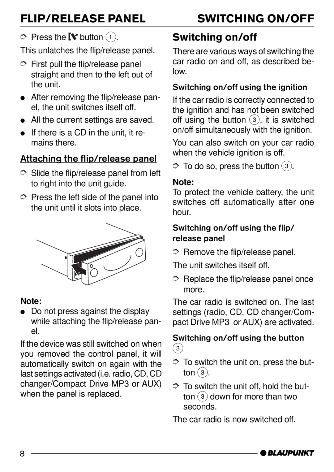 Blaupunkt CD52 7 642 285 310 FLIP/RELEASE Panel Switching ON/OFF, Switching on/off, Attaching the flip/release panel 