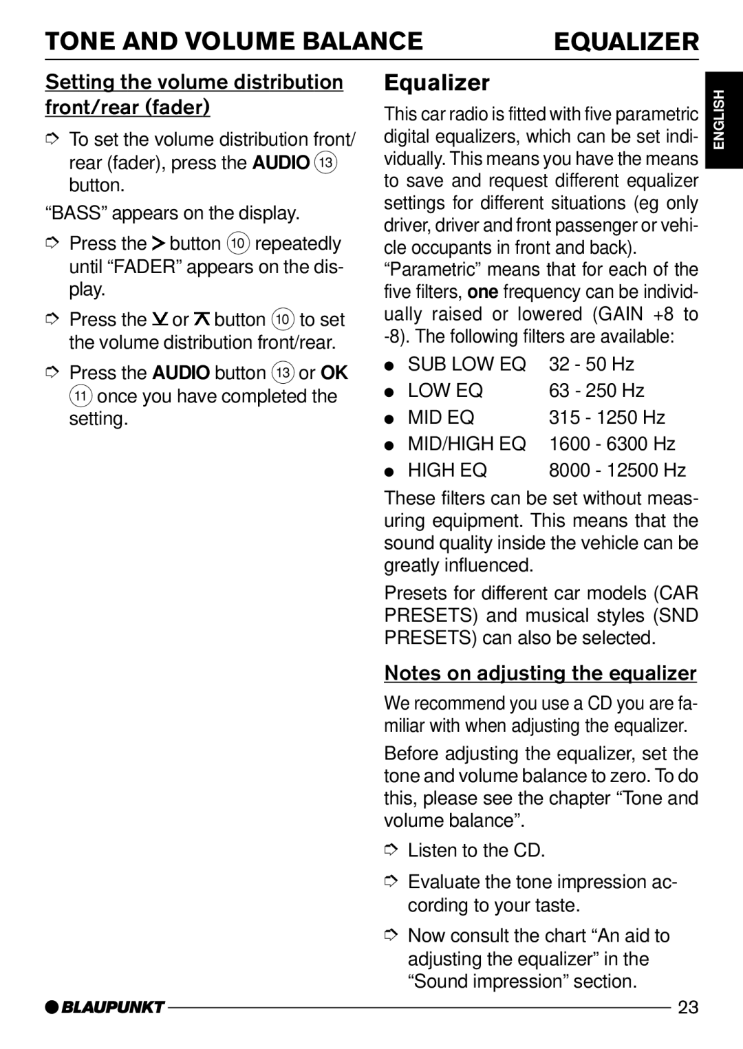 Blaupunkt CD52 manual Tone and Volume Balance Equalizer, Setting the volume distribution front/rear fader 
