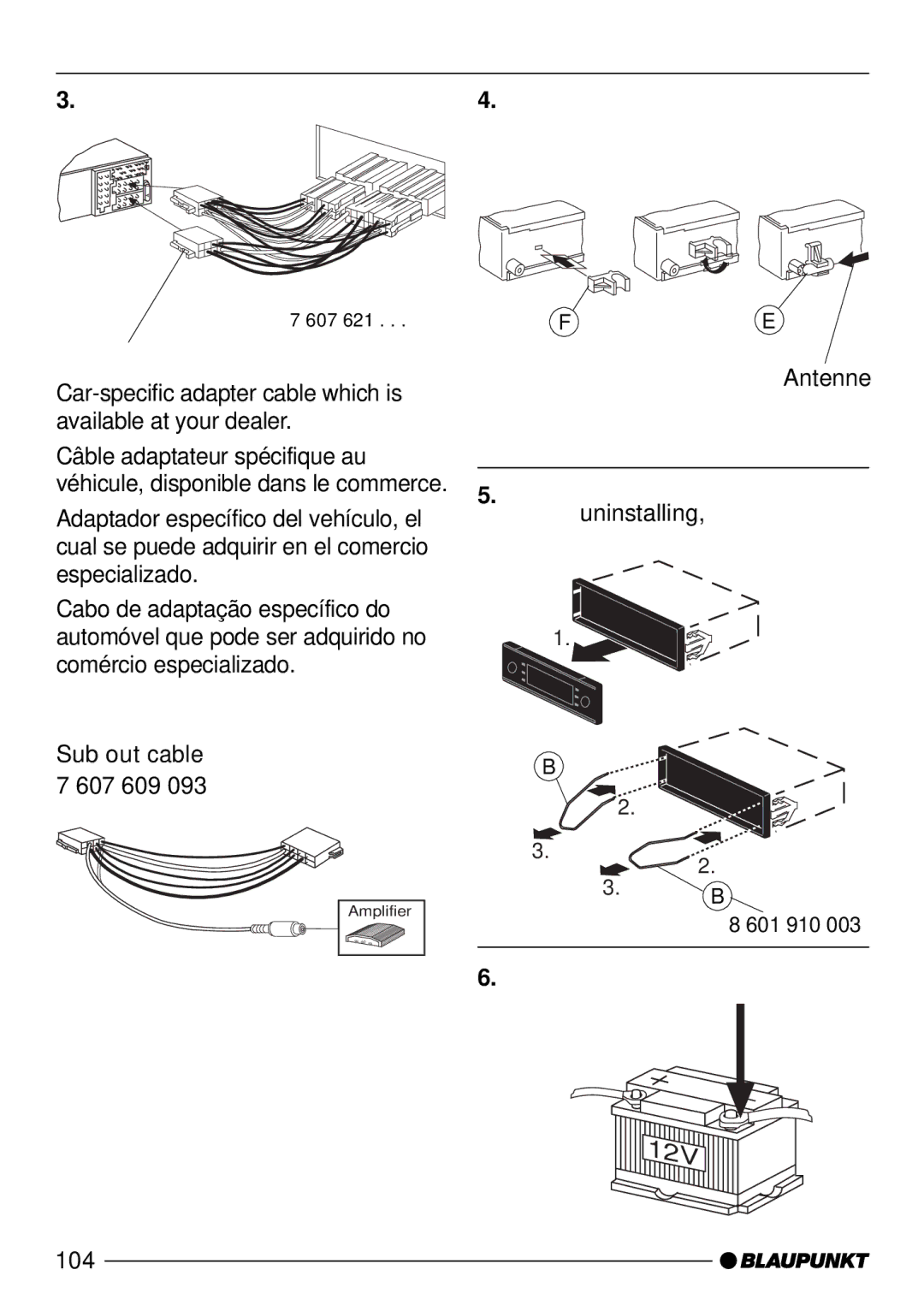 Blaupunkt CD52 manual Car-specific adapter cable which is available at your dealer 