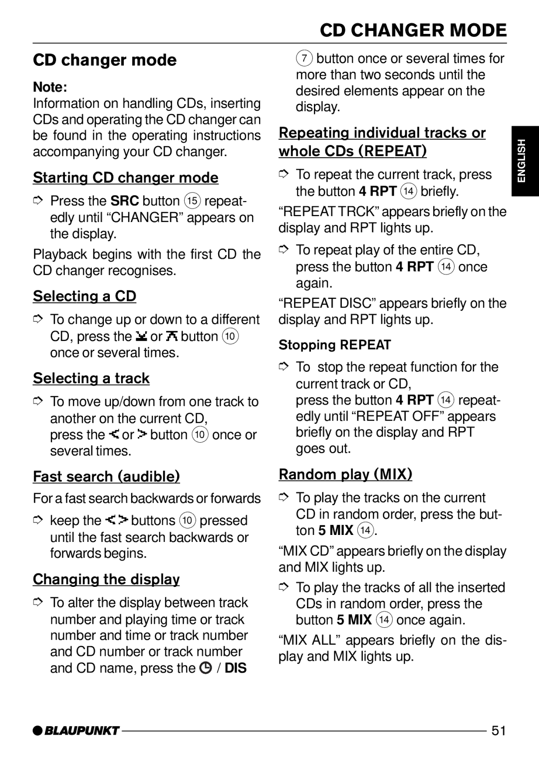 Blaupunkt CD52 operating instructions CD Changer Mode, Starting CD changer mode, Selecting a CD 